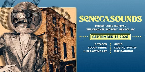 Seneca Sounds Music + Arts Festival in Geneva, NY