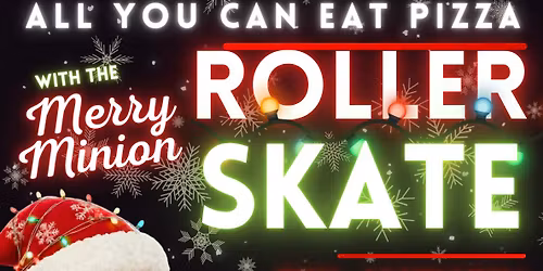 \ud83d\udc9b\ud83c\udf55 Minions AYCE Pizza Skate\ud83c\udf55\ud83d\udc9b