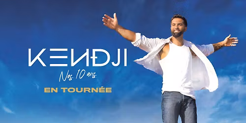 COMPLET \u2022 KENDJI \u2022 MARSEILLE \u2022 LE DOME \u2022 21 MARS 2026
