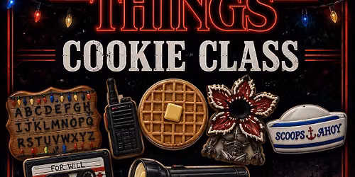 Stranger Things Cookie Class