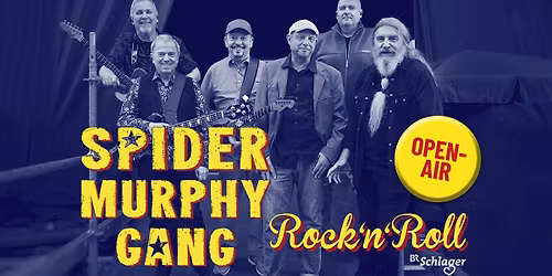 Spider Murphy Gang \u00b7 Bad Griesbach i.Rottal \u00b7 OPEN-AIR