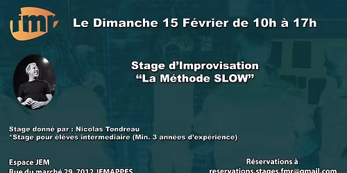 La M\u00e9thode SLOW