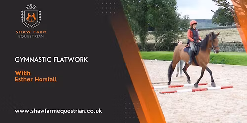 Gymnastic flatwork with Esther 