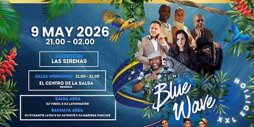 Zwollywood Latin Nights Blue Wave XXL Edition