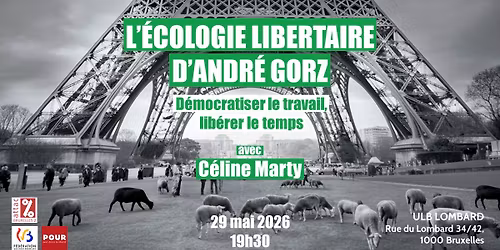 L\u2019\u00e9cologie libertaire d\u2019Andr\u00e9 Gorz \u2013 D\u00e9mocratiser le travail, lib\u00e9rer le temps, avec C\u00e9line Marty