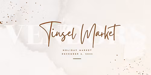 Tinsel Market at Risen Nation LOOKING FOR VENDORS