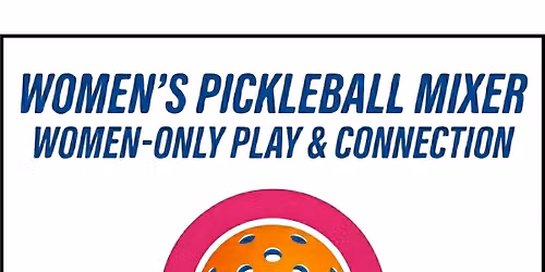 Women's Pickleball Mixer