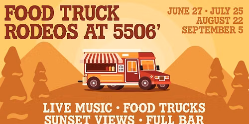 Sunset Food Truck Rodeo at 5506'
