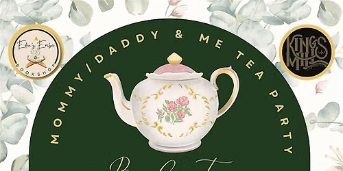 Bridgerton Mommy\/Daddy & Me Tea Party (Family Friendly)