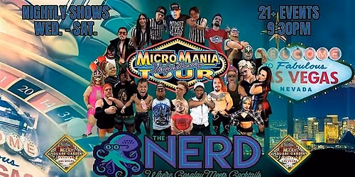 LATE SHOW MicroMania Midget Wrestling: Las Vegas at Nerd Bar