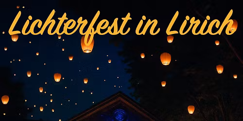 Lichterfest in Lirich