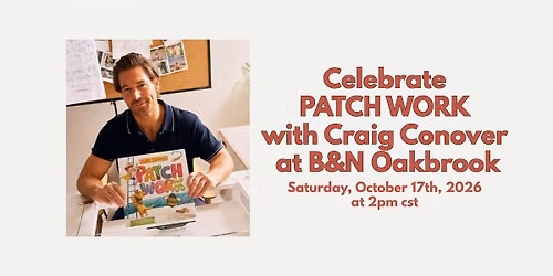 Craig Conover Celebrates PATCH WORK at B&N--Oak Brook, IL!