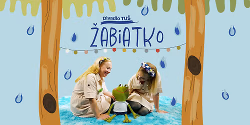 Divadlo TU\u0160: \u017dabiatko