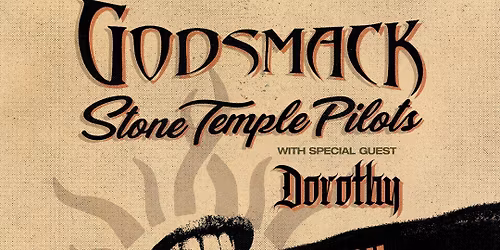 Godsmack Stone Temple Pilots & Dorothy