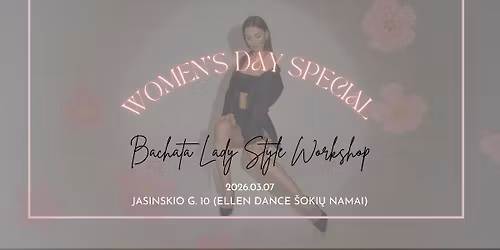 Women\u2019s Day with Bachata Lady Style \ud83c\udf38
