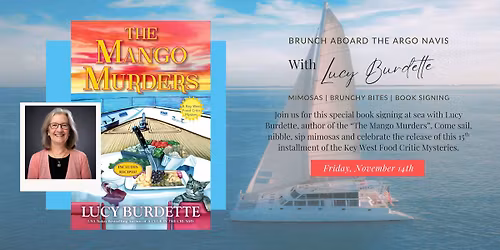THE MANGO MURDERS Brunch Sail *SOLD OUT*