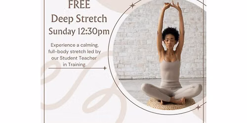 Free Deep Stretch