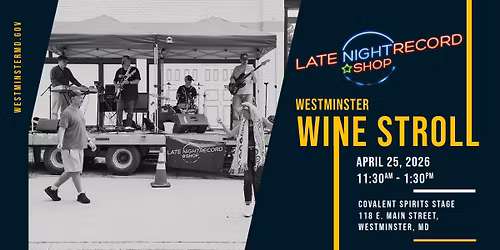 Late Night Record Shop @ Westminster Wine Stroll