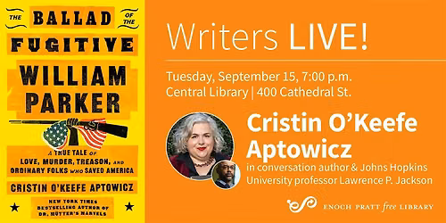 Cristin O\u2019Keefe Aptowicz: "The Ballad of the Fugitive William Parker"
