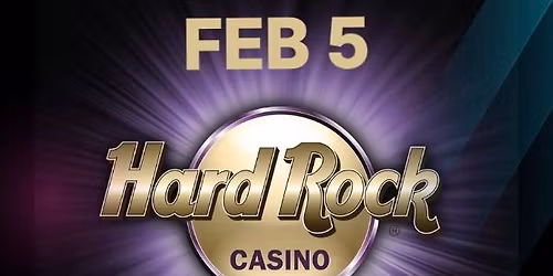 Hard Rock Casino Bus Trip $40