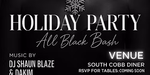 ALL BLACK HOLIDAY BASH!