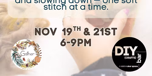 Felted Forest Friends - at the DIY Bar at Gather