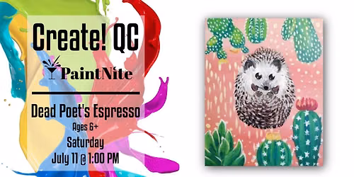 Paint Nite at Dead Poet's Espresso: Hedgehog Cactus Chaos