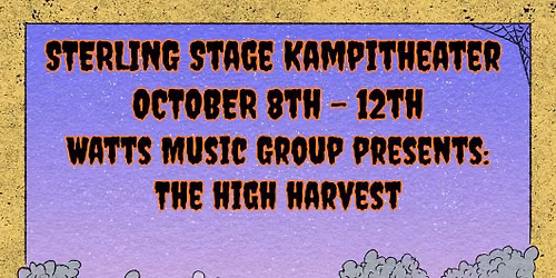 WMG Presents: Into The Pines - The High Harvest Halloween Party at Sterling Stage Kampitheater \ud83c\udf83