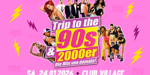 TRIP TO THE 90s & 2000er PARTY | 24.01. | Village Club Naumburg