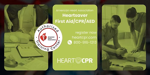 Heartsaver First Aid\/CPR\/AED - American Heart Association | San Diego, CA
