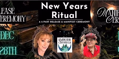 New Years Ritual: Manifestation Ceremony