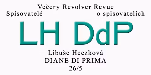 \u2726Ve\u010der RR\u2726 Spisovatel\u00e9 o spisovatel\u00edch \ud83d\udc9a Libu\u0161e Heczkov\u00e1 o Diane di Prima