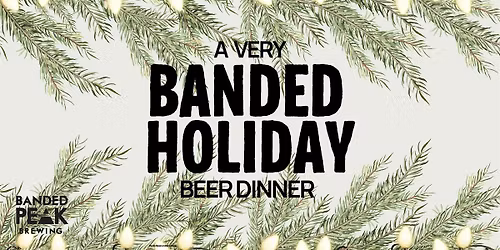A Very Banded Holiday Beer Dinner