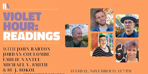 Violet Hour: Readings