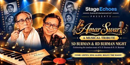 Amar Swar -A Musical Tribute SD Burman & RD Burman