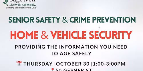 Home & Vehicle Security - Senior Safety & Crime Prevention