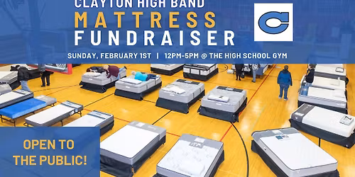 Clayton High Band Mattress Fundraiser