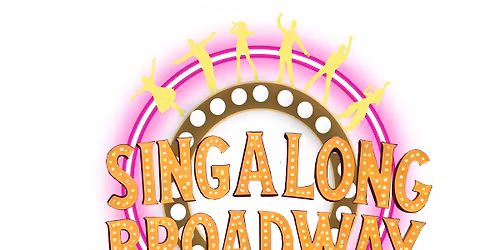 Sing Along Broadway