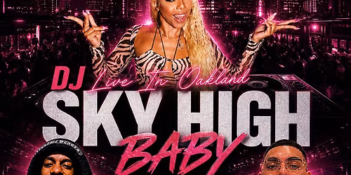 DJ SKY High Baby live in Oakland with BrazoBanz & Killove
