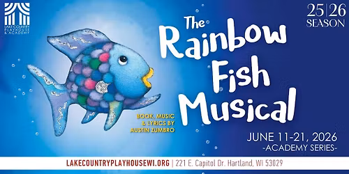 THE RAINBOW FISH MUSICAL - Academy Musical