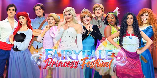 Fairytale Princess Festival - Special Event