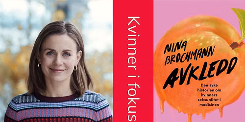 Kvinner i fokus: Den syke historien om kvinners seksualitet i medisinen 