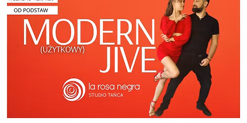 MODERN JIVE(U\u017bYTKOWY): zaj\u0119cia weekendowe z Jackiem&Krystyn\u0105!