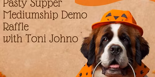 SOLD OUT Psychic Supper Saving the Saints Fundraiser with Toni Johno