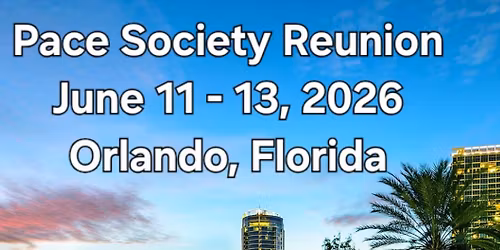 2026 Pace Society of America Reunion (Orlando, FL)