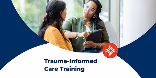 Trauma-Informed Care Training