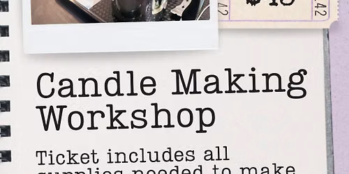 Candle Making Workshop