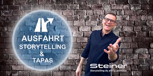 Ausfahrt Storytelling & Tapas v\/ Steiner