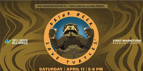 Drink Beer. Save Turtles.\u00ae at First Magnitude Brewing Company in Gainesville, FL