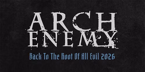 Ausverkauft! Arch Enemy | K\u00f6ln, Club Volta